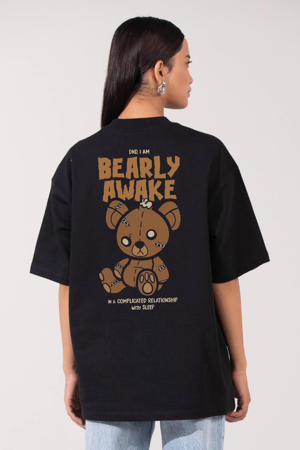 Bearly Awake - Oversized t-shirt